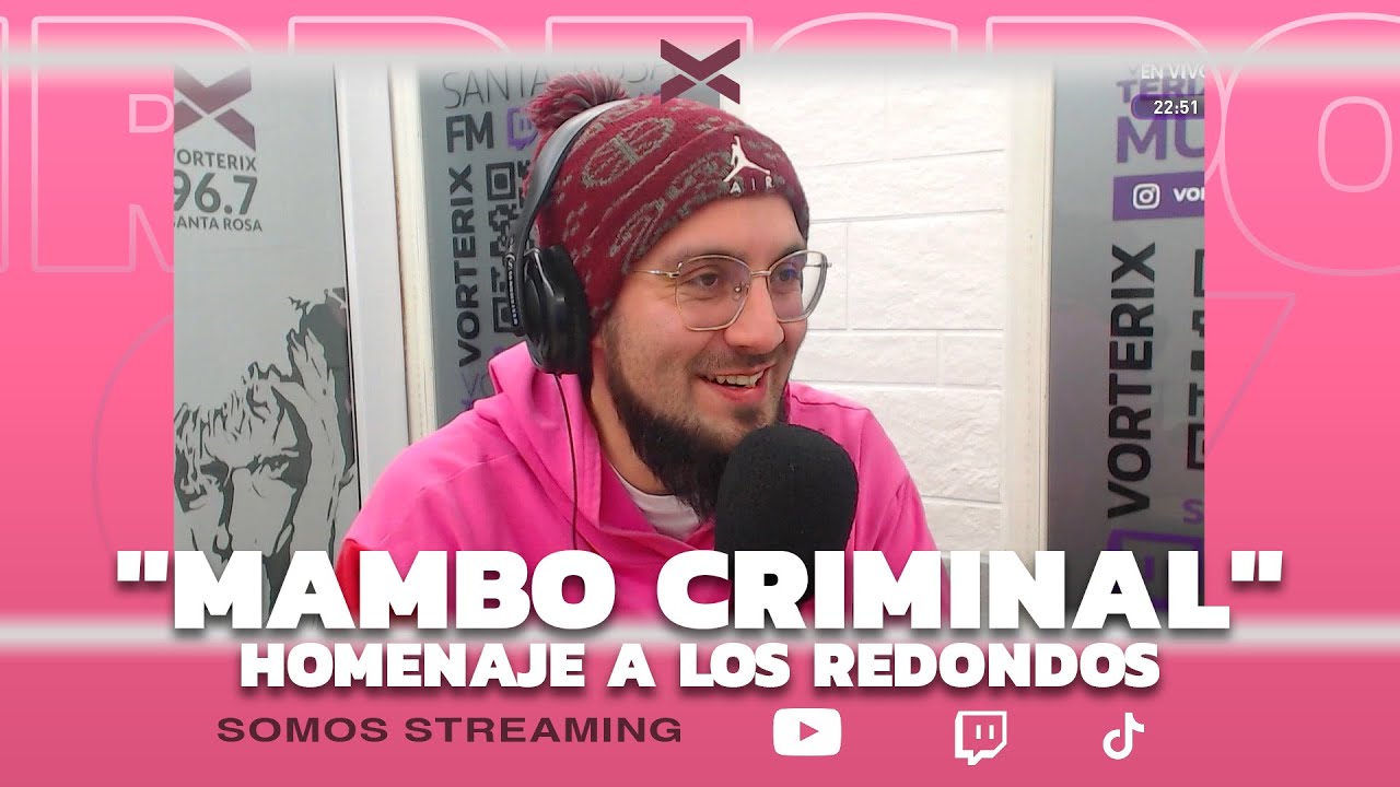 «MAMBO CRIMINAL» Homenaje a LOS REDONDOS